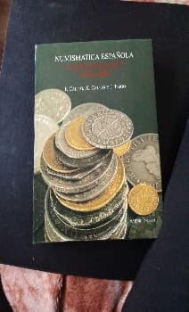 Las monedas españolas desde Fernando e Isabel a Juan Carlos I