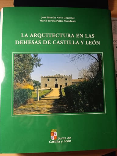 La arquitectura en las dehesas de Castilla y León