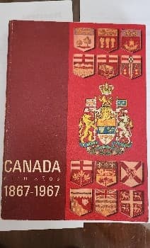 CANADA Cien Años 1867-1967