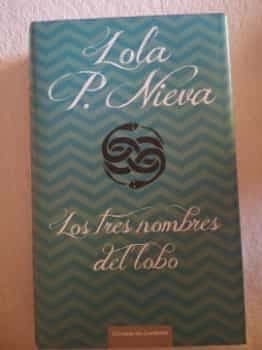 los tres nbres del lobo