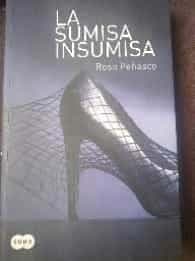 La sumisa insumisa