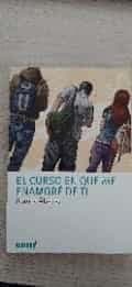 El curso en que me enamoré de ti