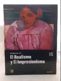 Historia del arte. El realismo y el impresionismo 