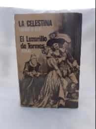La celestina. El lazarillo de Tormes 
