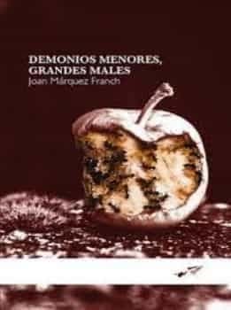 Demonios menores grandes males