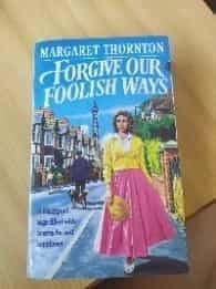 Forgive Our Foolish Ways