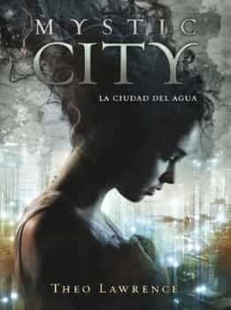 Mystic City: La ciudad del agua
