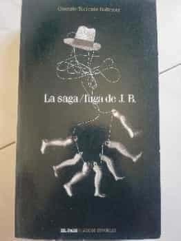 La saga/fuga de J.B.