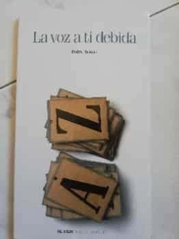 La voz a ti debida