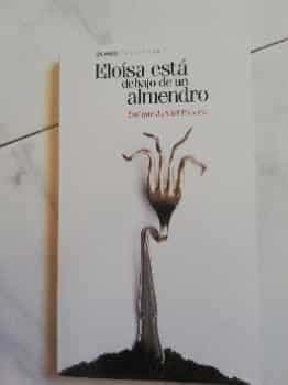 Eloísa está debajo de un almendro