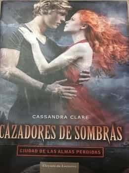 Cazadores de Sombras: Ciudad de las almas perdidas
