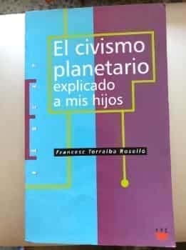 El civismo planetario explicado a mis hijos 