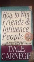 How to Win Friends and Influence People
