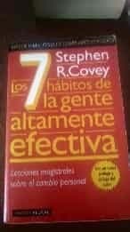 Los 7 habitos de la gente altamente efectiva 