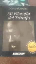 Mi Filosofía del Triunfo