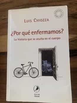¿Por qué enfermamos?