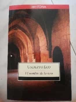 El nombre de la rosa.