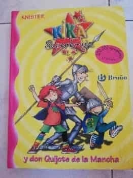 Kika Superbruja y don Quijote de la Mancha