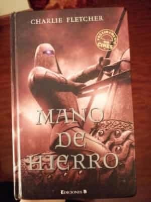 Mano de Hierro  Iron Hand
            
                Stoneheart Trilogy