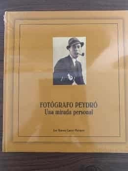 Fotógrafo Peydro una mirada personal 