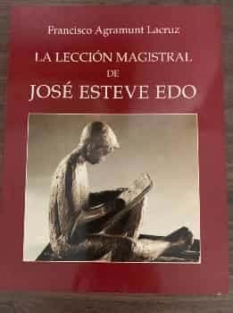   Lección magistral de José Esteve Edo la   (1993)  