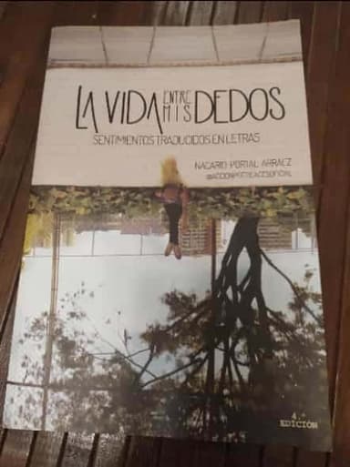 La vida entre mis dedos