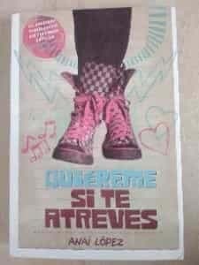 Quiéreme si te atreves