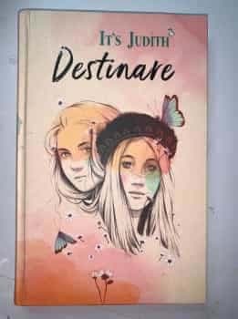 Its Judith Destinare