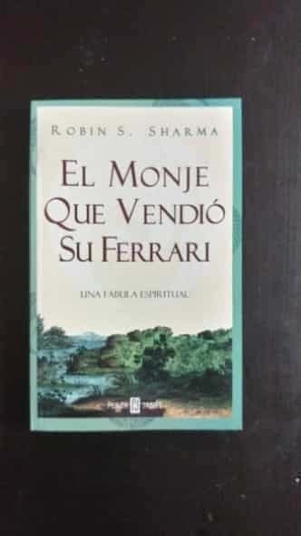 El Monje Que Vendio Su Ferrari