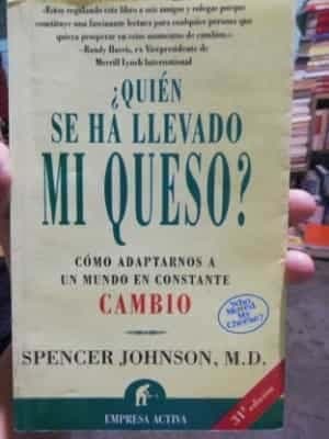 Quién se ha llevado mi queso?