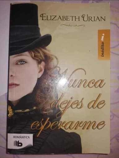 Nunca dejes de esperarme