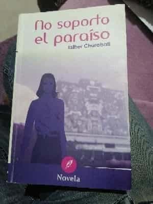 No soporto el paraíso 