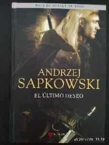 El ultimo deseo / La saga de Geralt de Rivia 1