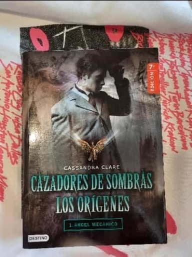 Cazadores de sombras los orígenes Ángel mecánico libro 1