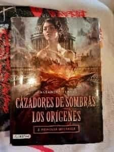 Cazadores de sombras los orígenes princesa mecánica libro 3