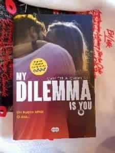 My dilemma is you (libro 1 español)