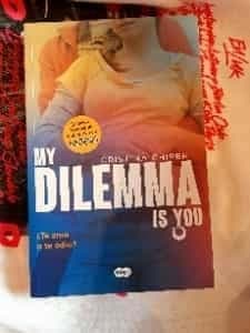 My dilemma is you ( libro 2 español)