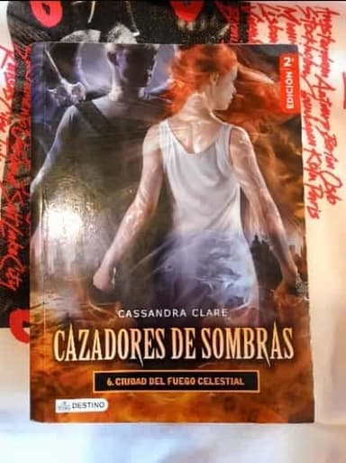 Cazadores de sombras Ciudad del fuego celestial libro 6