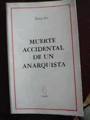Muerte Accidental de un Anarquista 