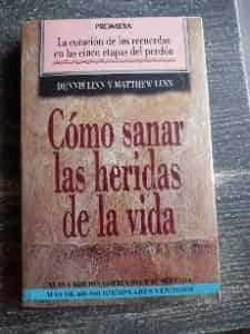 Como Sanar Las Heridas De La Vida/How to Heal Lifes Wounds