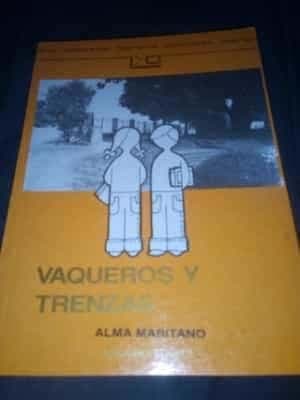 Vaqueros y trenzas