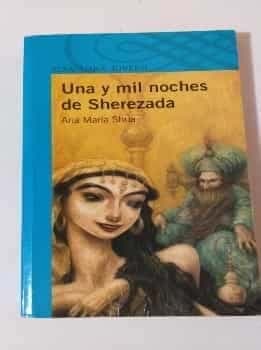 Una y mil noches de Sherezada