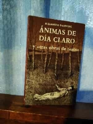Ánimas de día claro y otras obras de teatro