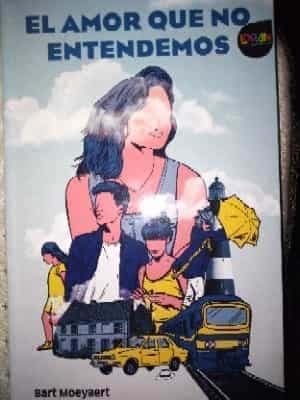 El amor que no entendemos