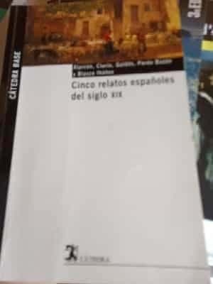 Cinco relatos españoles del siglo XIX