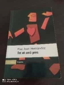 Tot et serà pres