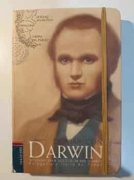 De viaje con Darwin. Segundo viaje alrededor del mundo. Patagonia y Tierra del Fuego
