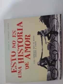 Esto no es una historia de amor