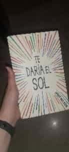 Te daría el sol