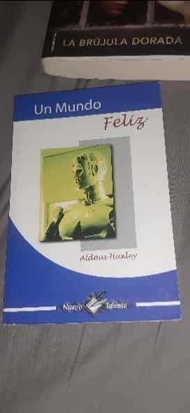 un mundo feliz 